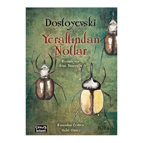 Yeraltından Notlar - Fyodor Mihayloviç Dostoyevski - Çeviribilim