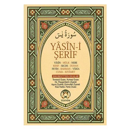 Yasin-i Şerif - Cep Boy - Kolektif - Tesnim Yayınları