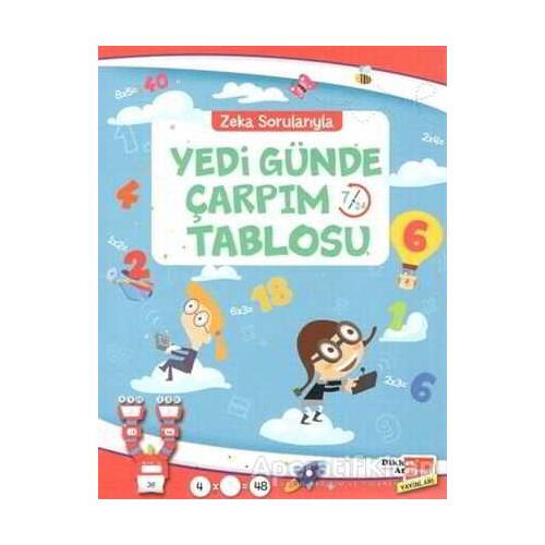 Zeka Sorularıyla Yedi Günde Çarpım Tablosu - Hüseyin Demir - Dikkat Atölyesi Yayınları