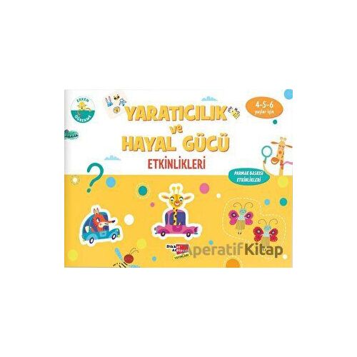 Yaratıcılık ve Hayal Gücü Etkinlikleri - Kolektif - Dikkat Atölyesi Yayınları