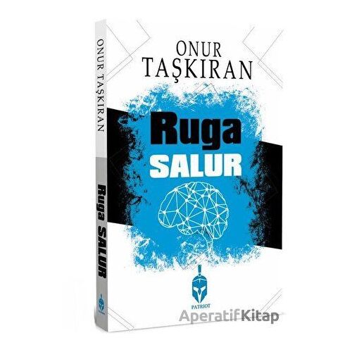 Ruga Salur - Onur Taşkıran - Patriot Yayınları