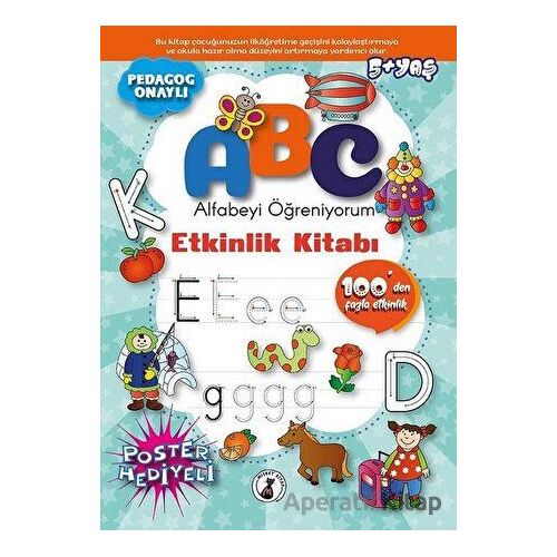 Abc - Alfabeyi Öğreniyorum - Nesrin Çelik - Misket Kitap