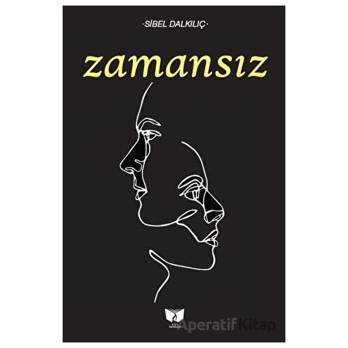 Zamansız - Sİbel Dalkılıç - Ateş Yayınları