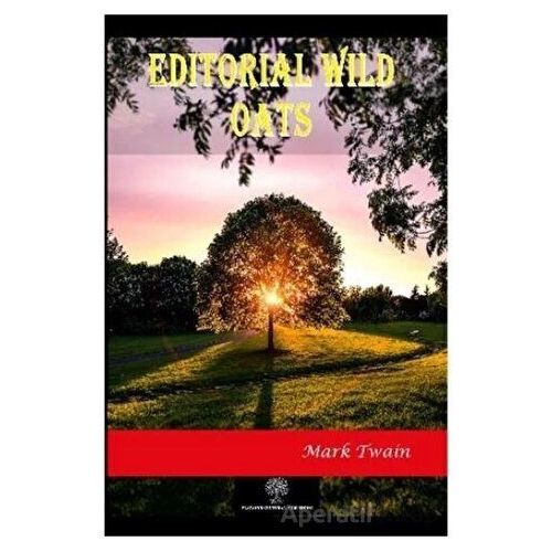 Editorial Wild Oats - Mark Twain - Platanus Publishing