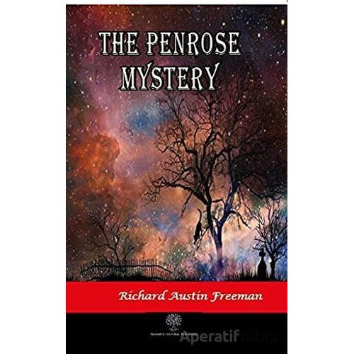 The Penrose Mystery - Richard Austin Freeman - Platanus Publishing
