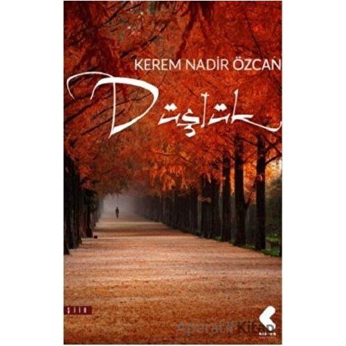 Düşlük - Kerem Nadir Özcan - Klaros Yayınları