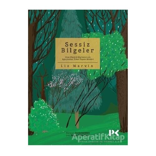 Sessiz Bilgeler - Liz Marvin - Profil Kitap