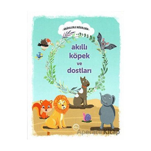 Akıllı Köpek ve Dostları - Engin Nigar - Diyanet İşleri Başkanlığı