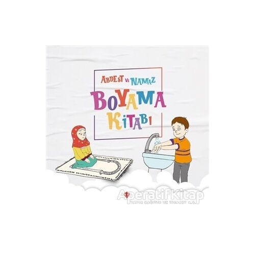 Abdest ve Namaz Boyama Kitabı - Durdu Mehmet Yakar - Türkiye Diyanet Vakfı Yayınları