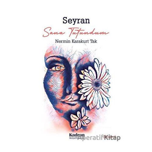 Seyran - Nermin Karakurt Tak - Kadran Medya Yayıncılık