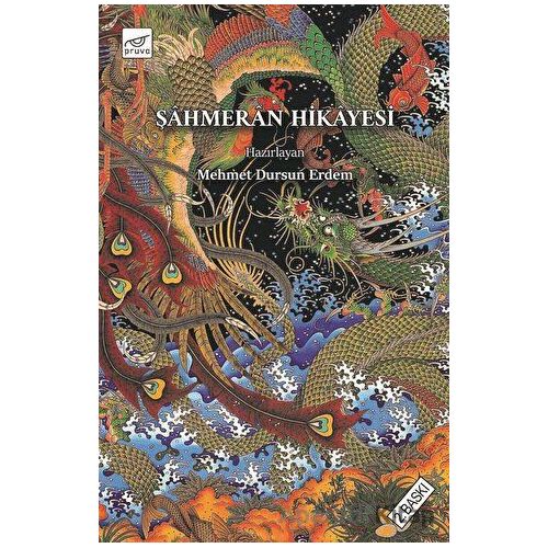 Şahmeran Hikayesi - Mehmet Dursun Erdem - Pruva Yayınları