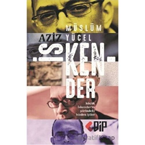 Aziz İskender - Müslüm Yücel - Klaros Yayınları