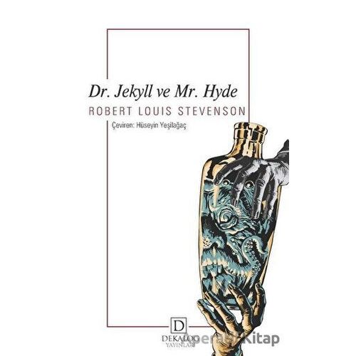 Dr. Jekyll ve Mr. Hyde - Robert Louis Stevenson - Dekalog Yayınları