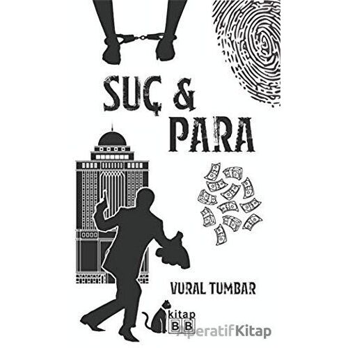 Suç ve Para - Vural Tumbar - BB Kitap