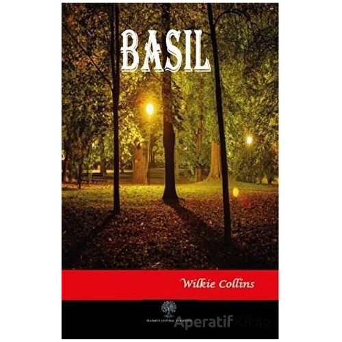 Basil - Wilkie Collins - Platanus Publishing