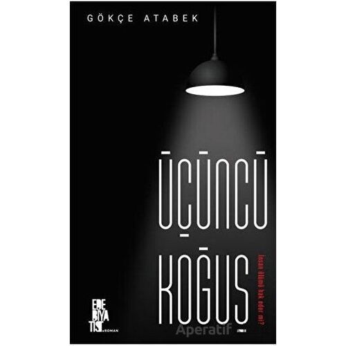Üçüncü Koğuş - Gökçe Atabek - Edebiyatist