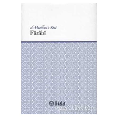 Farabi (el-Muallimus-Sani) - Kolektif - Diyanet İşleri Başkanlığı