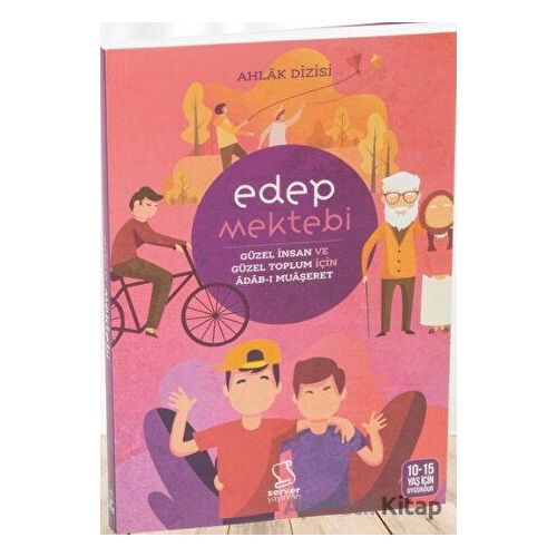Edep Mektebi - Kolektif - Server Yayınları