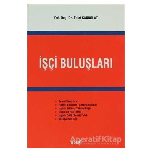 İşçi Buluşları - Talat Canbolat - Beta Yayınevi