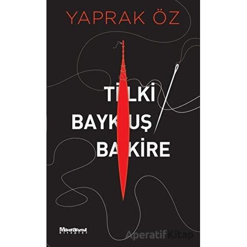Tilki Baykuş Bakire - Yaprak Öz - Maceraperest Kitaplar