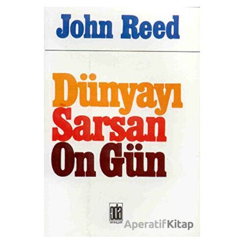 Dünyayı Sarsan On Gün - John Reed - Oda Yayınları