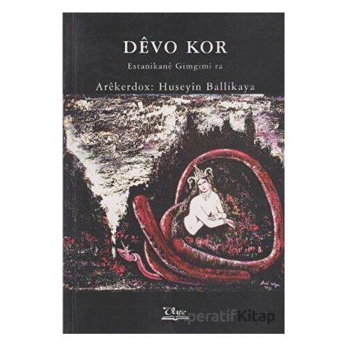 Devo Kor Estanikane Gimgimı ra - Kolektif - Vate Yayınevi