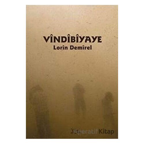 Vındıbıyaye - Lorin demirel - Vate Yayınevi