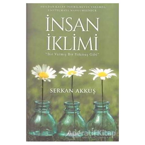 İnsan İklimi - Serkan Akkuş - Armoni Yayıncılık