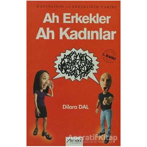Ah Kadınlar Ah Erkekler - Dilara Dal - Armoni Yayıncılık