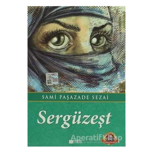 Sergüzeşt - Sami Paşazade Sezai - Evrensel İletişim Yayınları