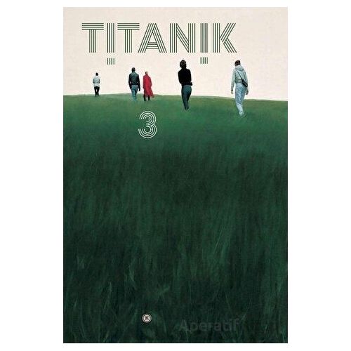 Titanik 3 - Kafe Kültür Yayıncılık