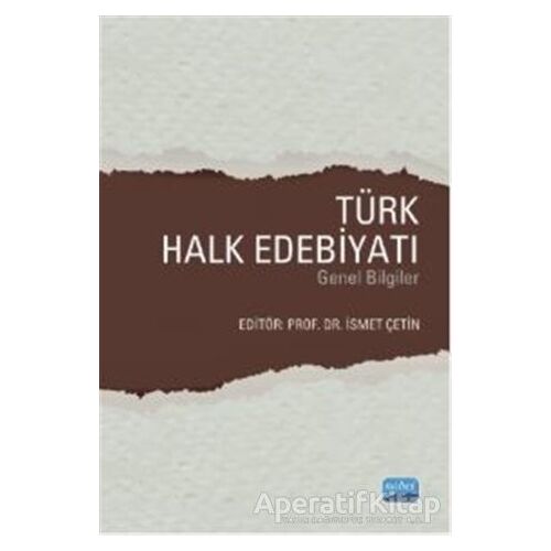 Türk Halk Edebiyatı - Onur Alp Kayabaşı - Nobel Akademik Yayıncılık