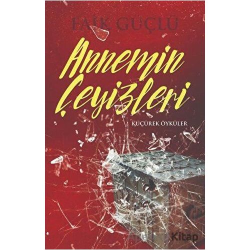 Annemin Çeyizleri - Faik Güçlü - İzan Yayıncılık
