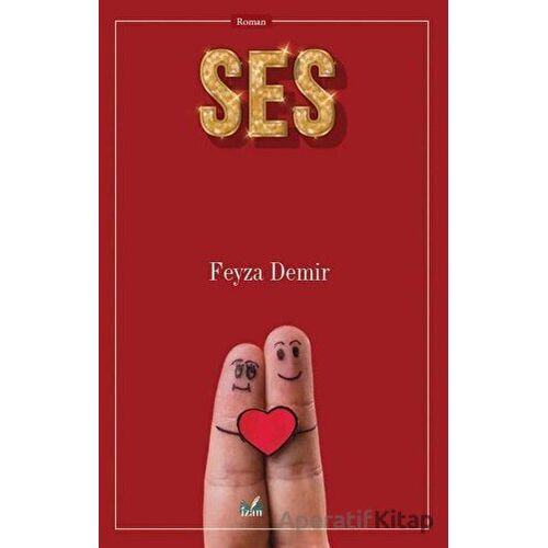 Ses - Feyza Demir - İzan Yayıncılık