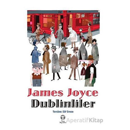 Dublinliler - James Joyce - Tema Yayınları