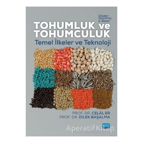 Tohumluk ve Tohumculuk - Celal Er - Nobel Akademik Yayıncılık