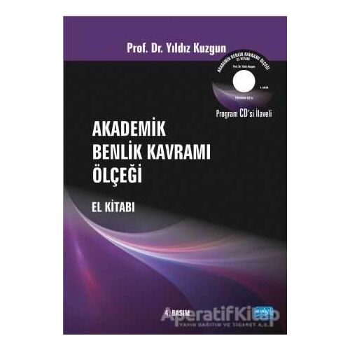 Akademik Benlik Kavramı Ölçeği El Kitabı - Yıldız Kuzgun - Nobel Akademik Yayıncılık