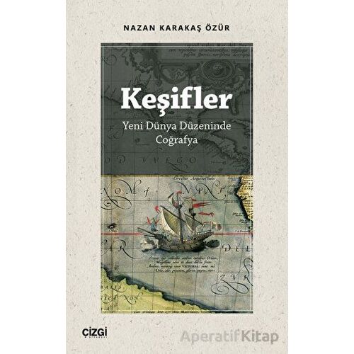 Keşifler - Nazan Karakaş Özür - Çizgi Kitabevi Yayınları