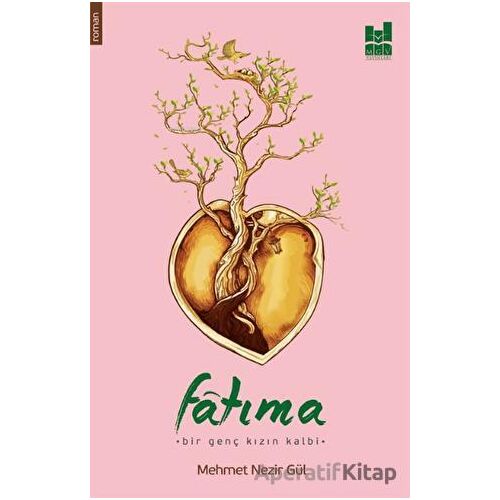 Fatıma - Mehmet Nezir Gül - Mgv Yayınları