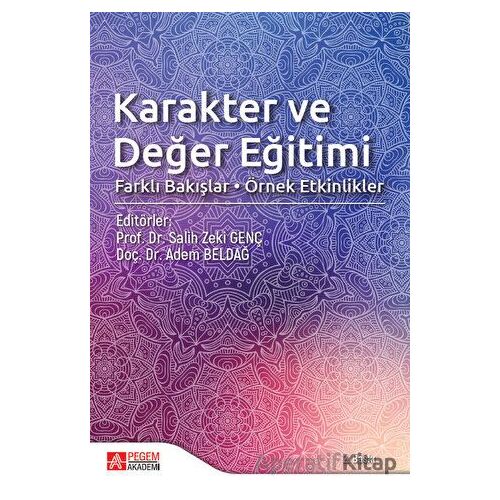 Karakter ve Değer Eğitimi - Salih Zeki Genç - Pegem Akademi Yayıncılık