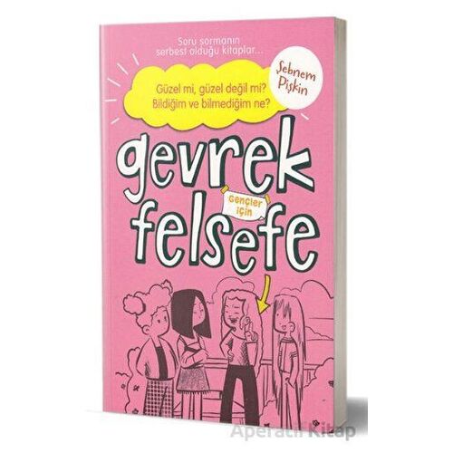 Gevrek Felsefe - Pembe Kitap - Şebnem Pişkin - Çocuk Gezegeni