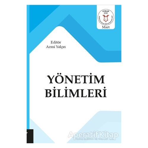 Yönetim Bilimleri - Azmi Yalçın - Akademisyen Kitabevi