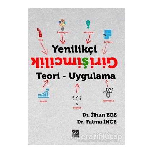 Yenilikçi Girişimcilik - Fatma İnce - Gazi Kitabevi