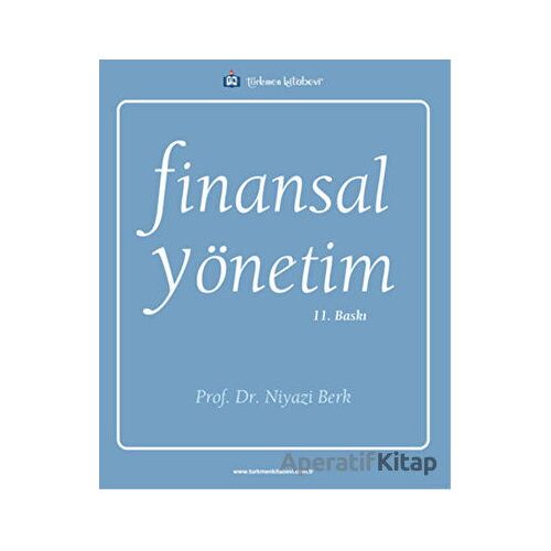 Finansal Yönetim - Niyazi Berk - Türkmen Kitabevi
