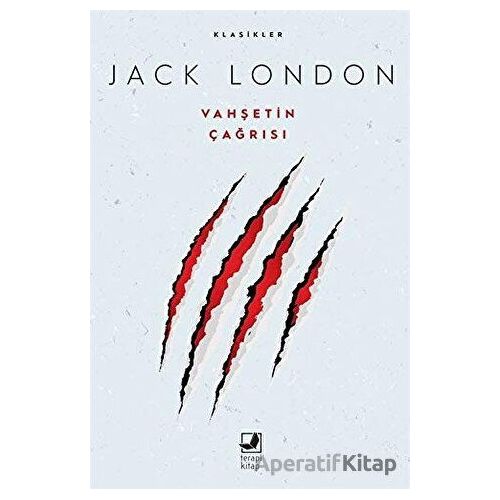 Vahşetin Çağrısı - Jack London - Terapi Kitap