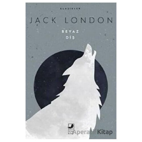 Beyaz Diş - Jack London - Terapi Kitap