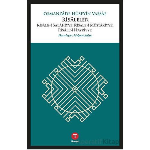Risaleler - Osmanzade Hüseyin Vassaf - Hikemiyat Yayınevi