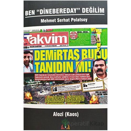Ben Dinebereday Değilim - Mehmet Serhat Polatsoy - Sidar Yayınları
