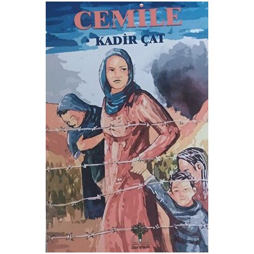 Cemile - Kadir Çat - Sidar Yayınları