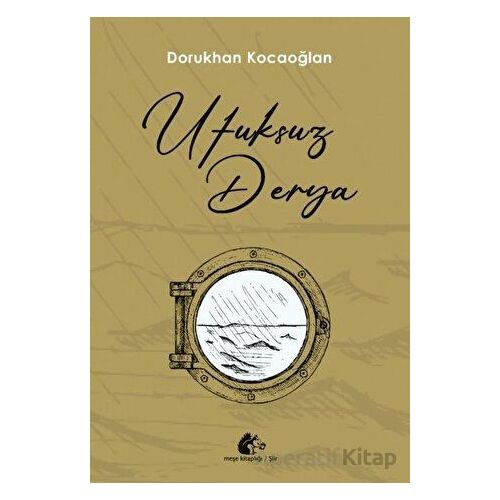 Ufuksuz Derya - Dorukhan Kocaoğlan - Meşe Kitaplığı